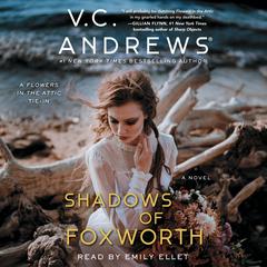 Shadows of Foxworth Audiobook, by V. C. Andrews