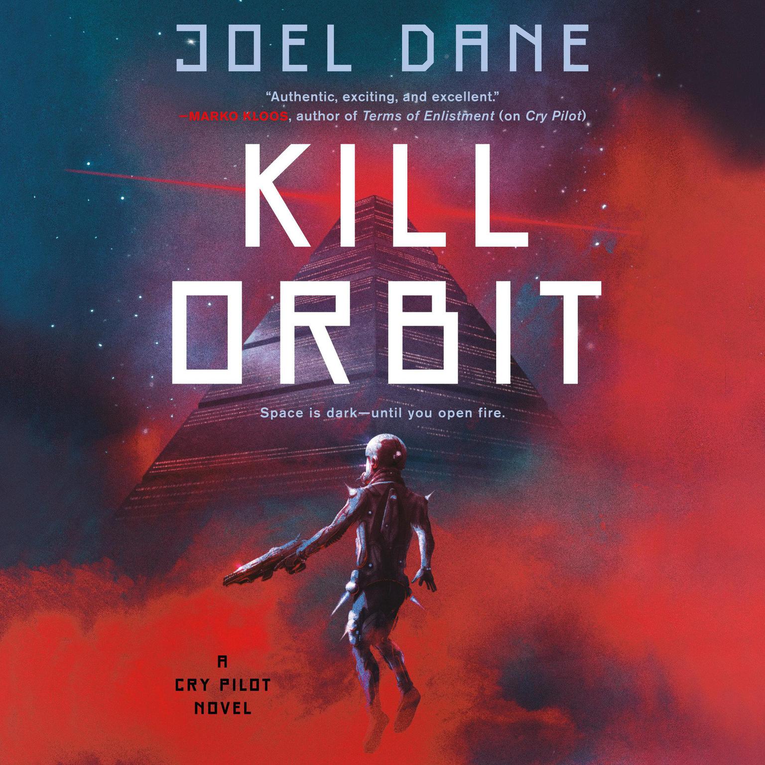 Kill Orbit Audiobook, by Joel Dane