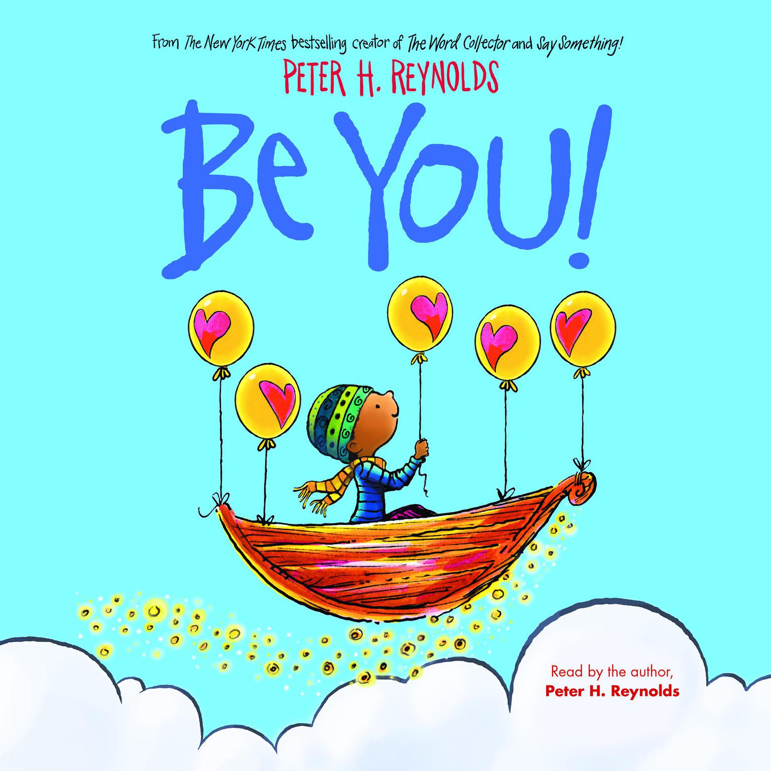Be You! Audiobook, by Peter H. Reynolds