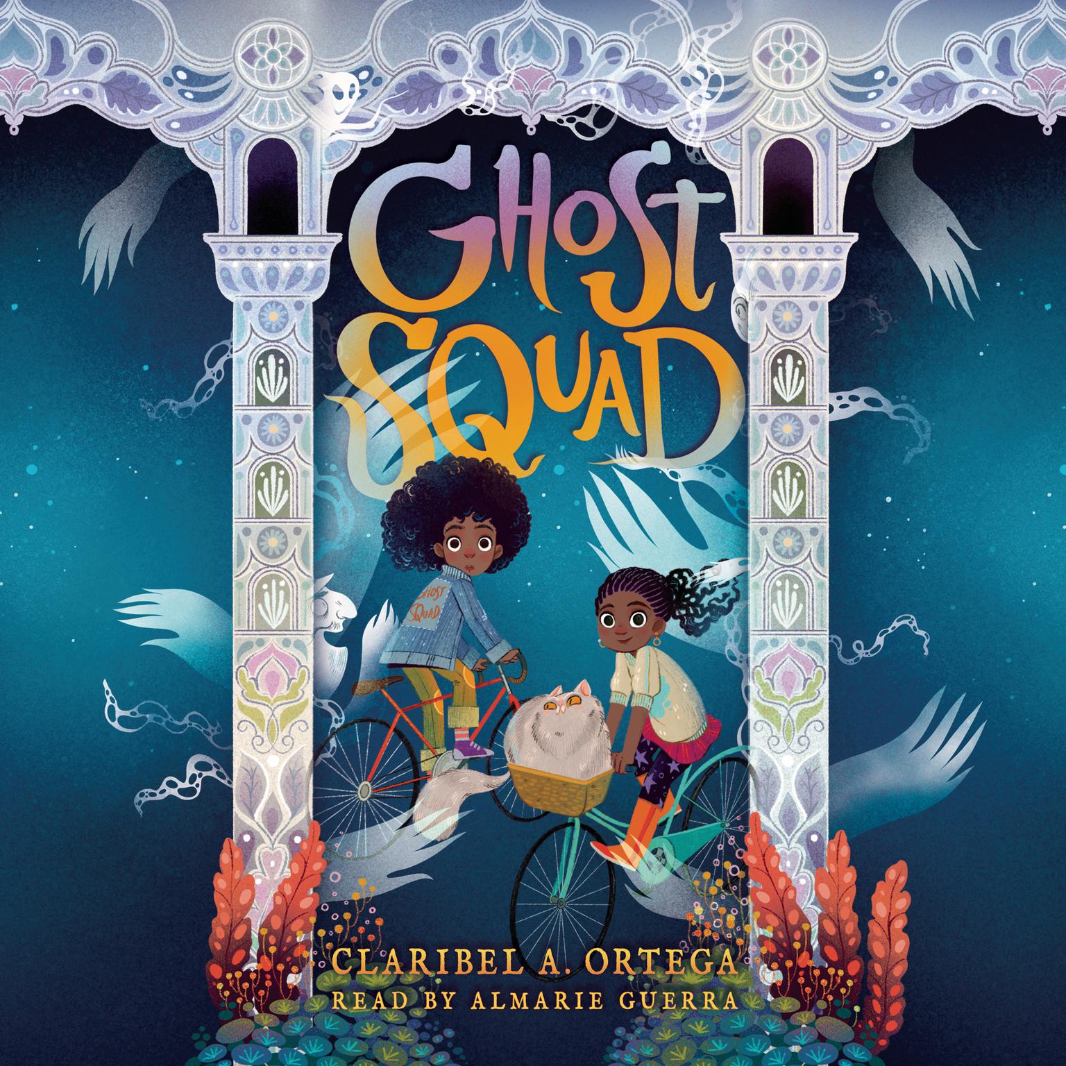 Ghost Squad Audiobook, by Claribel A. Ortega