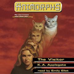 The Visitor (Animorphs #2) Audiobook, by 