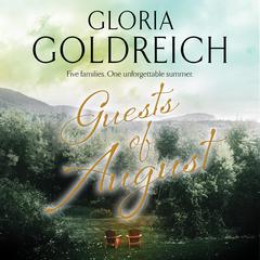 The Guests of August Audiobook, by Gloria Goldreich