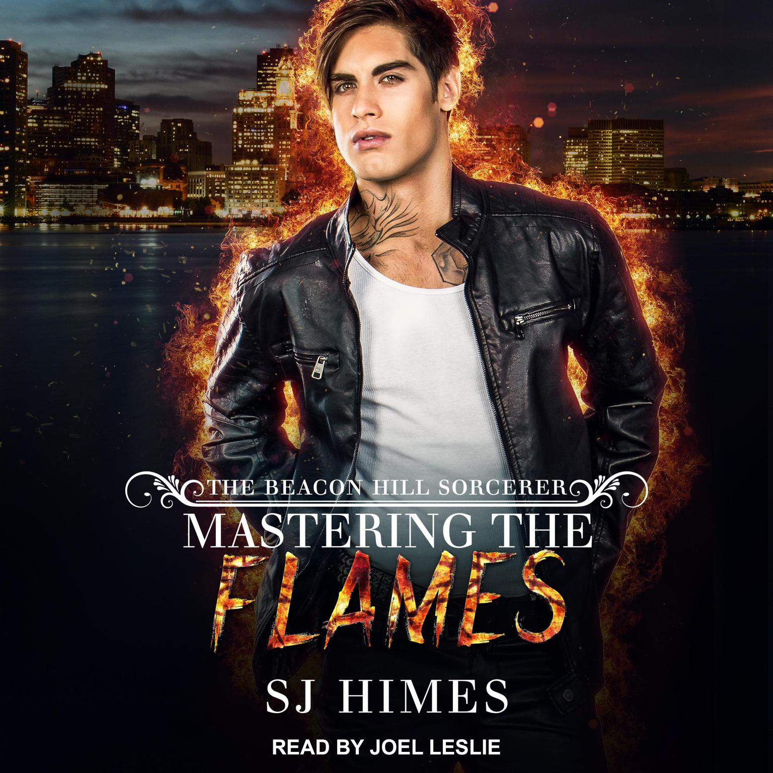 Mastering the Flames Audiobook, by SJ Himes