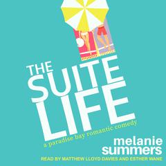 The Suite Life Audiobook, by Melanie Summers