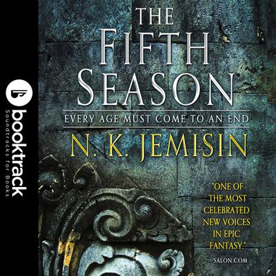 The Fifth Season: Booktrack Edition Audiobook, by N. K. Jemisin