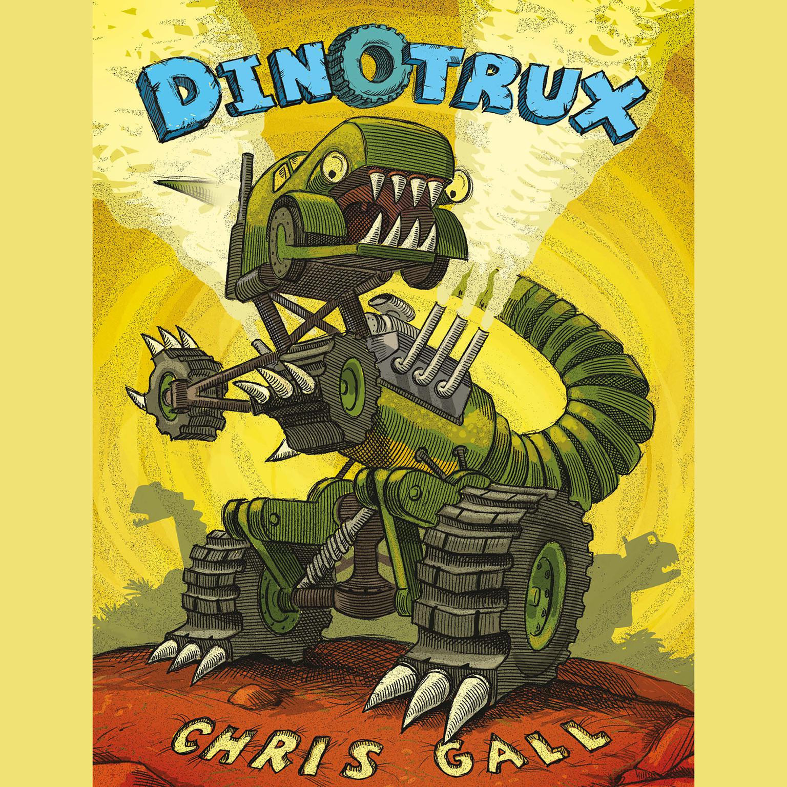 Dinotrux Audiobook, by Chris Gall