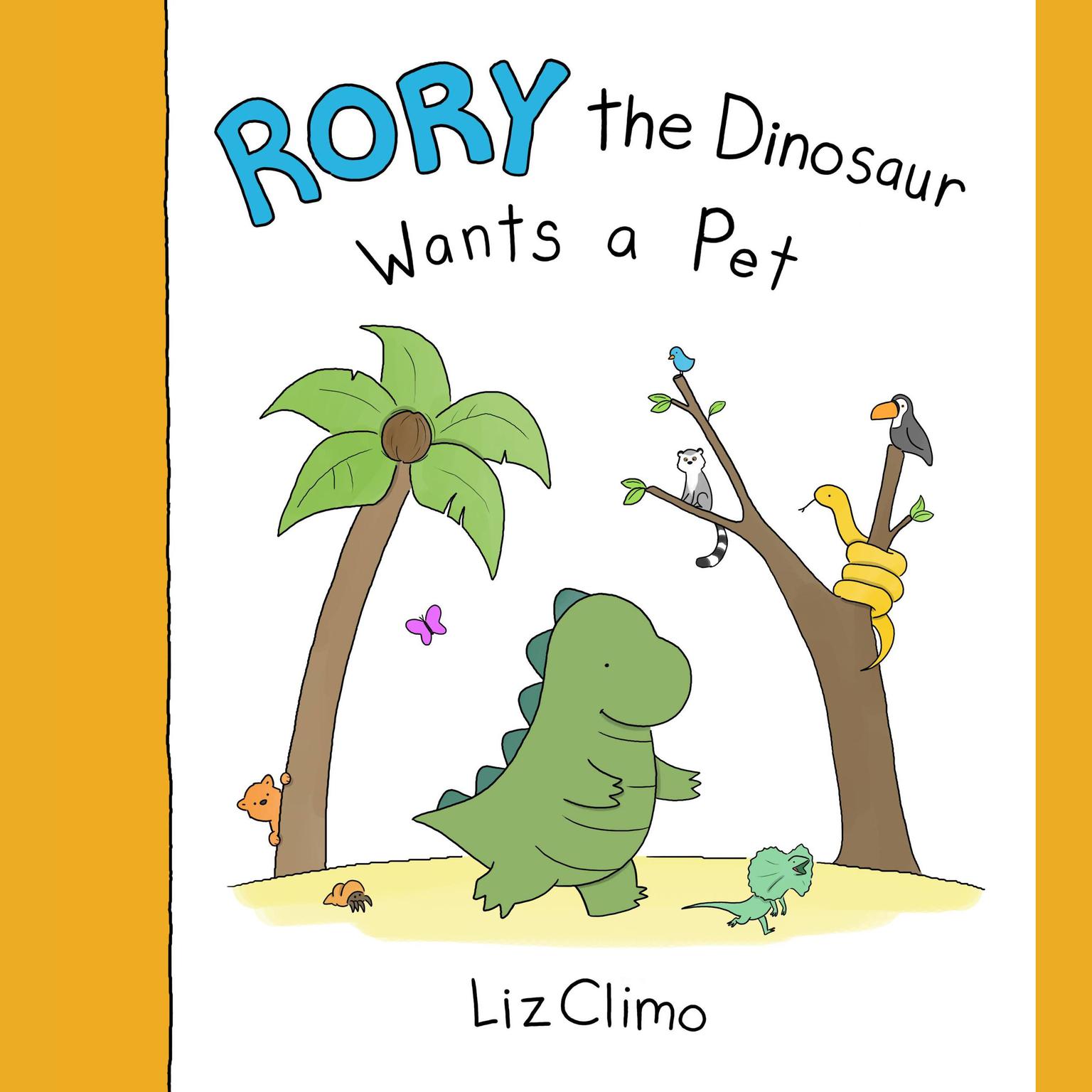 Rory the Dinosaur Wants a Pet Audiobook, by Liz Climo