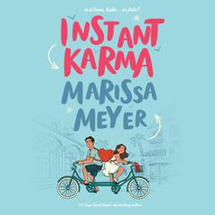 Instant Karma Audiobook, by Marissa Meyer
