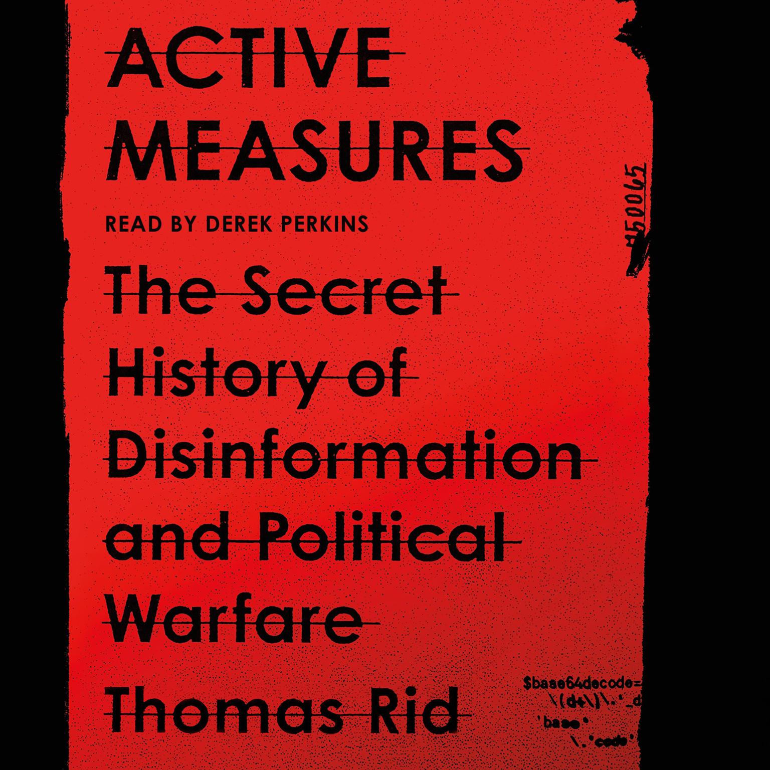 Active Measures: The Secret History of Disinformation and Political Warfare Audiobook, by Thomas Rid