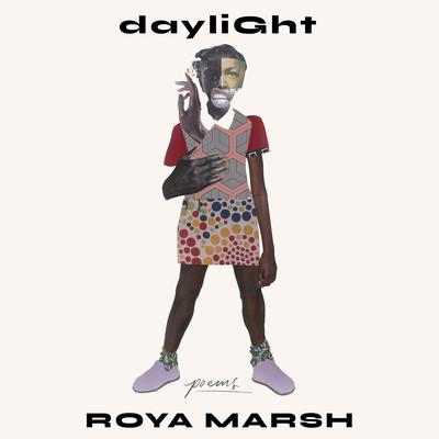 dayliGht: Poems Audiobook, by Roya Marsh