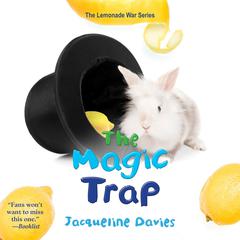 The Magic Trap Audiobook, by Jacqueline Davies