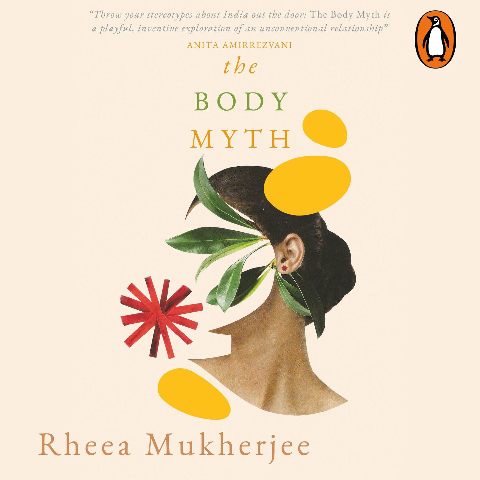 Body Myth Audiobook, by Rheea Mukherjee