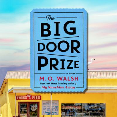 The Big Door Prize Audiobook, by 