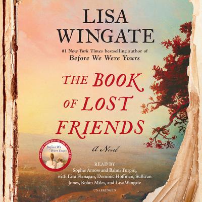 The Book of Lost Friends: A Novel Audiobook, by Lisa Wingate