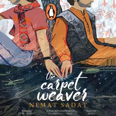 The Carpet Weaver Audiobook, by Nemat Sadat