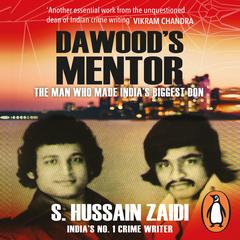 Dawoods Mentor Audiobook, by S. Hussain Zaidi