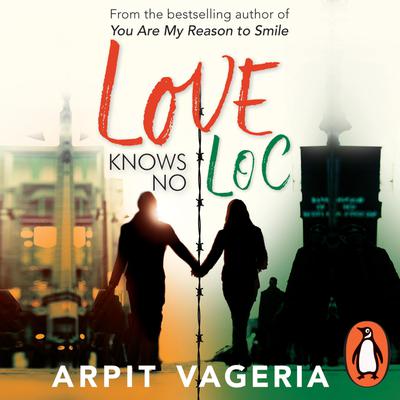 Love Knows no LOC Audiobook, by Arpit Vageria