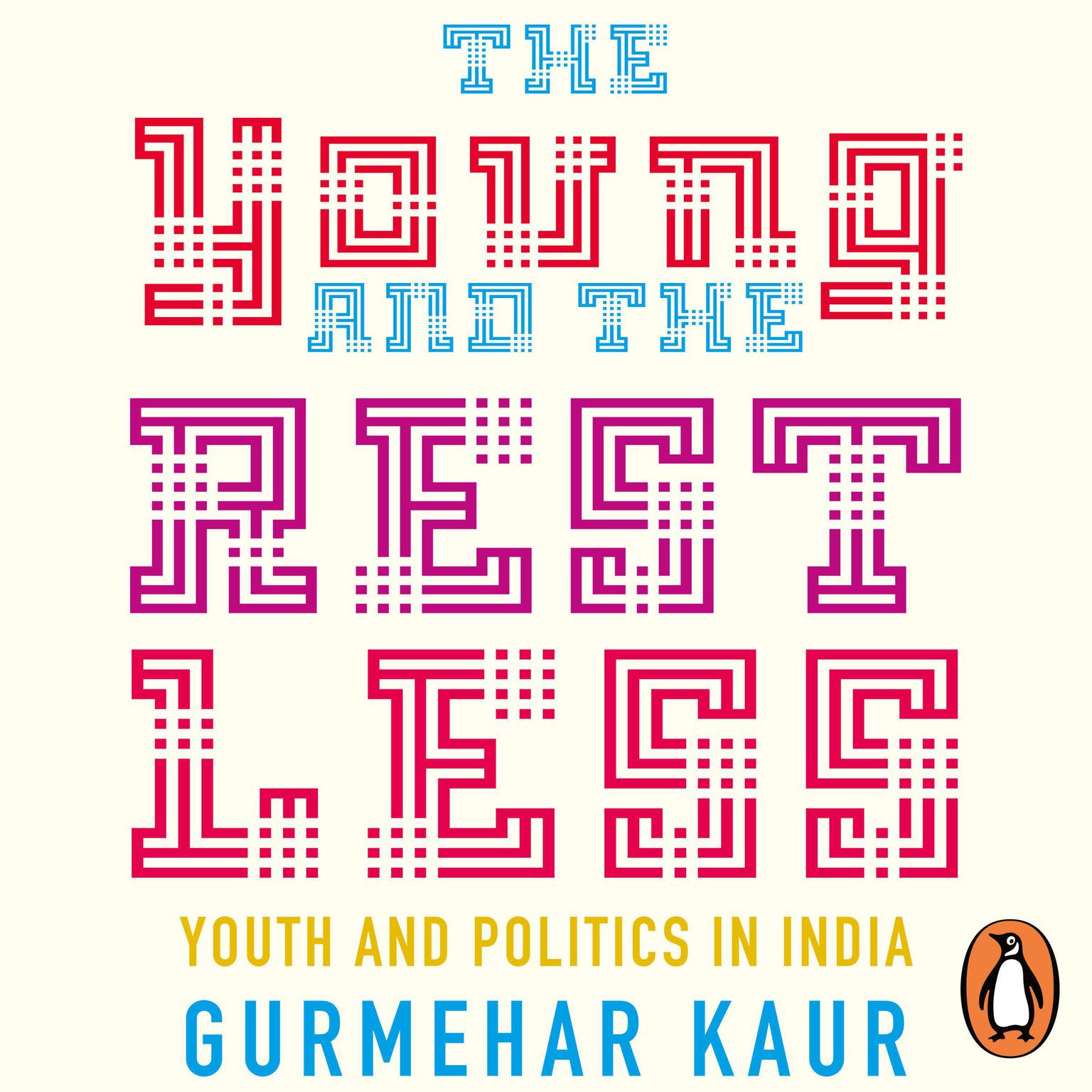 The Young and the Restless Audiobook, by Gurmehar Kaur