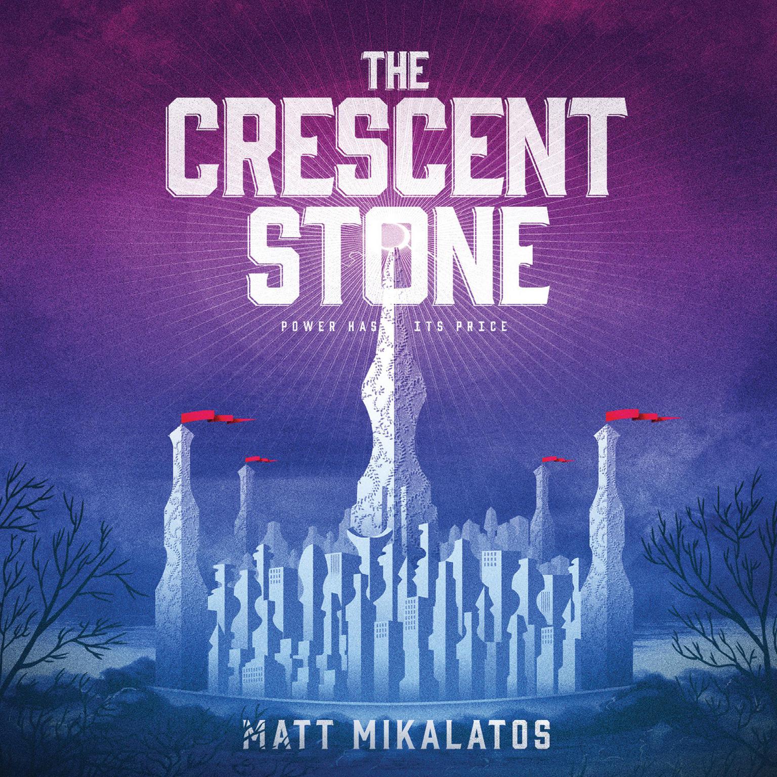 The Crescent Stone Audiobook, by Matt Mikalatos