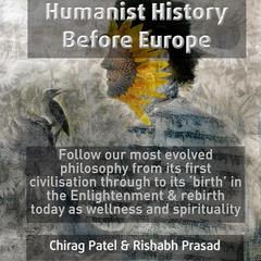 Humanist History Before Europe Audiobook, by Chirag Patel