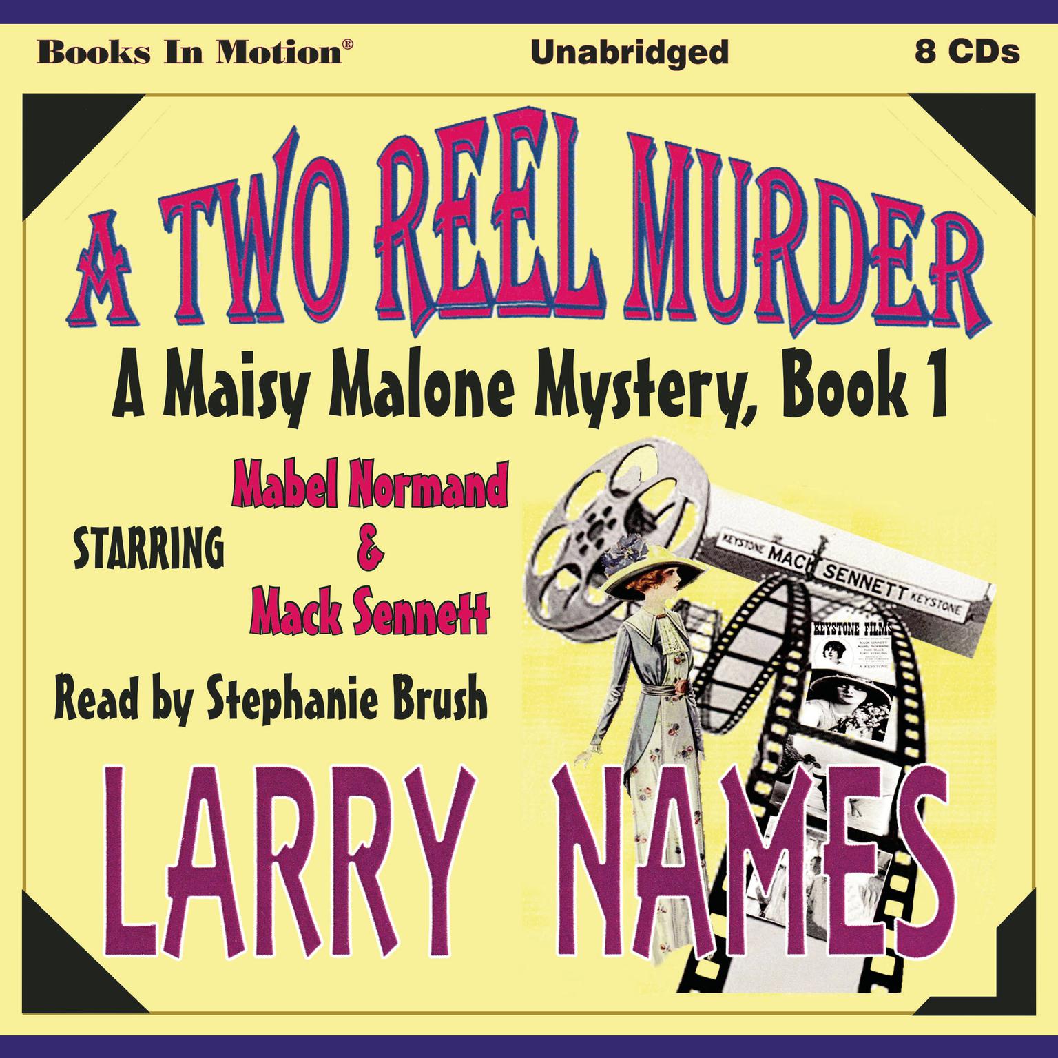A Two Reel Murder (A Maisy Malone Mystery, Book 1) Audiobook, by Larry Names