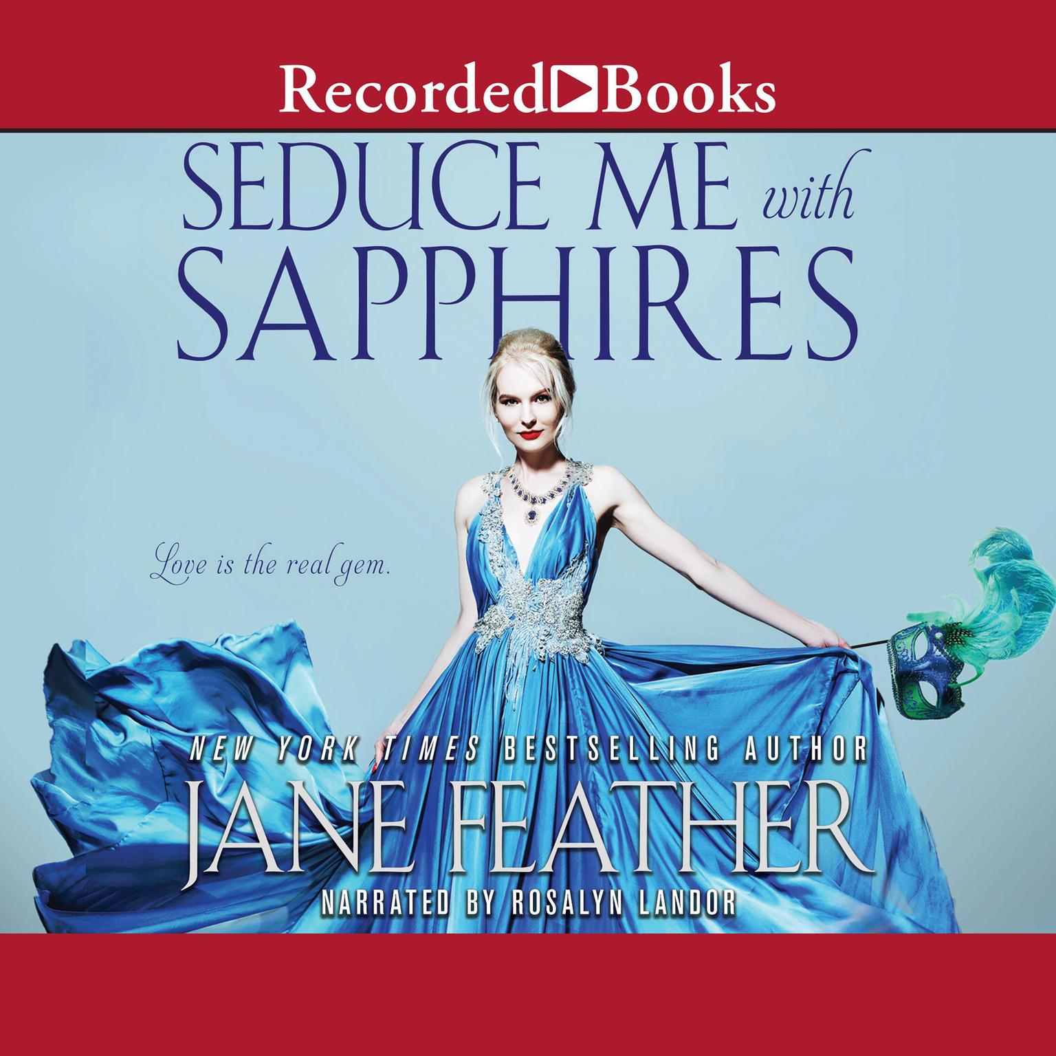 Seduce Me with Sapphires Audiobook, by Jane Feather