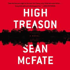 High Treason: A Novel Audiobook, by Sean McFate