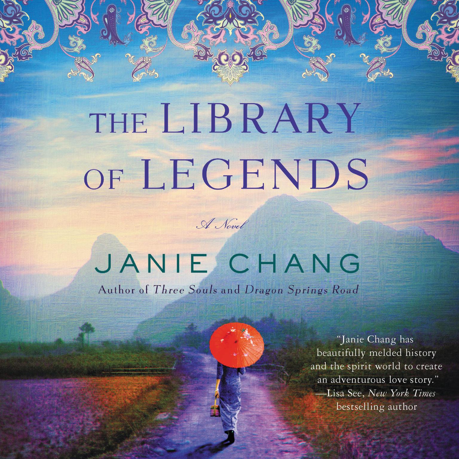 The Library of Legends: A Novel Audiobook, by Janie Chang