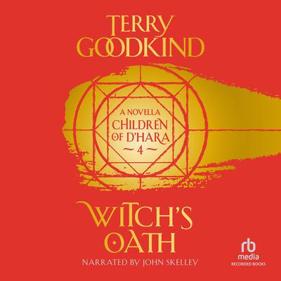 Witch's Oath Audiobook, by Terry Goodkind