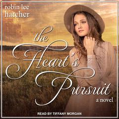 The Heart’s Pursuit Audiobook, by Robin Lee Hatcher