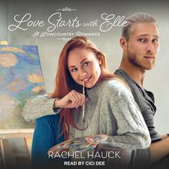 Love Starts with Elle Audiobook, by Rachel Hauck