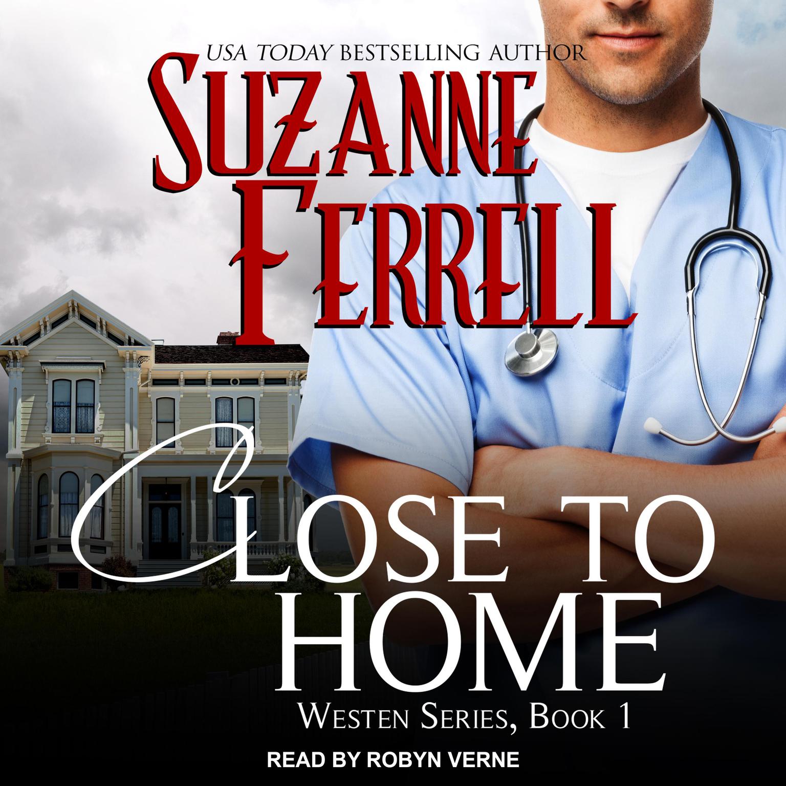 Close To Home Audiobook, by Suzanne Ferrell