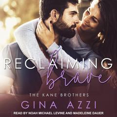 Reclaiming Brave Audiobook, by Gina Azzi