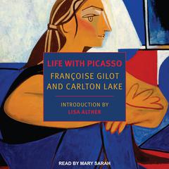 Life with Picasso Audiobook, by Francoise Gilot