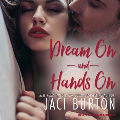 Dream On & Hands On Audiobook, by Jaci Burton