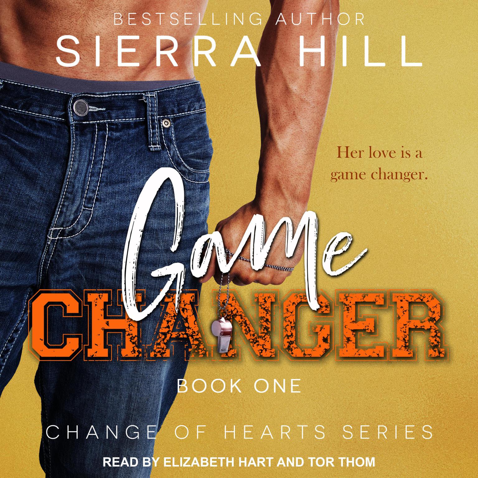 Game Changer Audiobook, by Sierra Hill