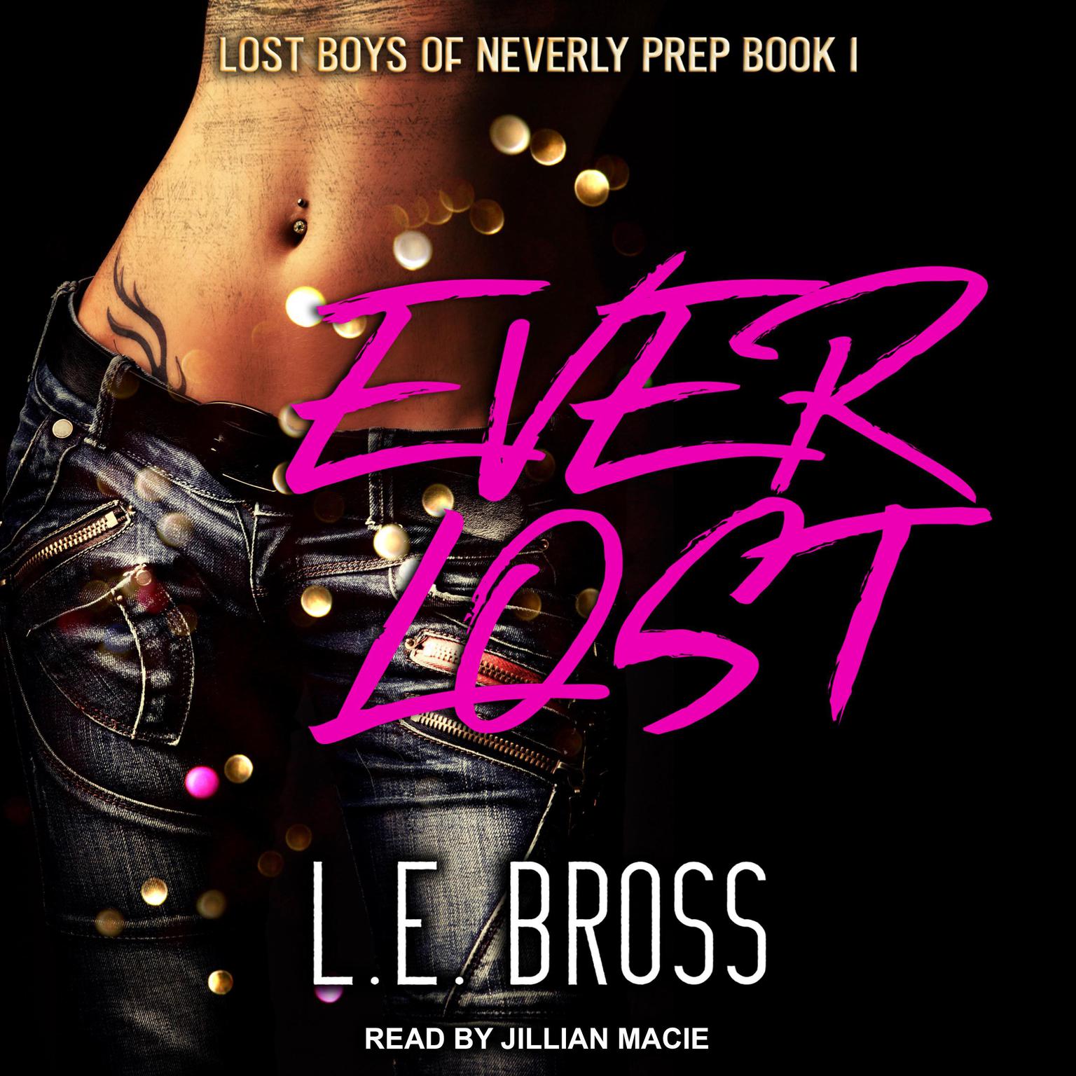 Ever Lost Audiobook, by L.E. Bross