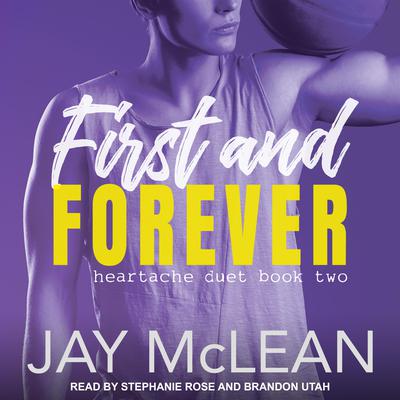 First and Forever Audiobook, by Jay McLean