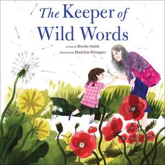 The Keeper of Wild Words Audiobook, by Brooke Smith