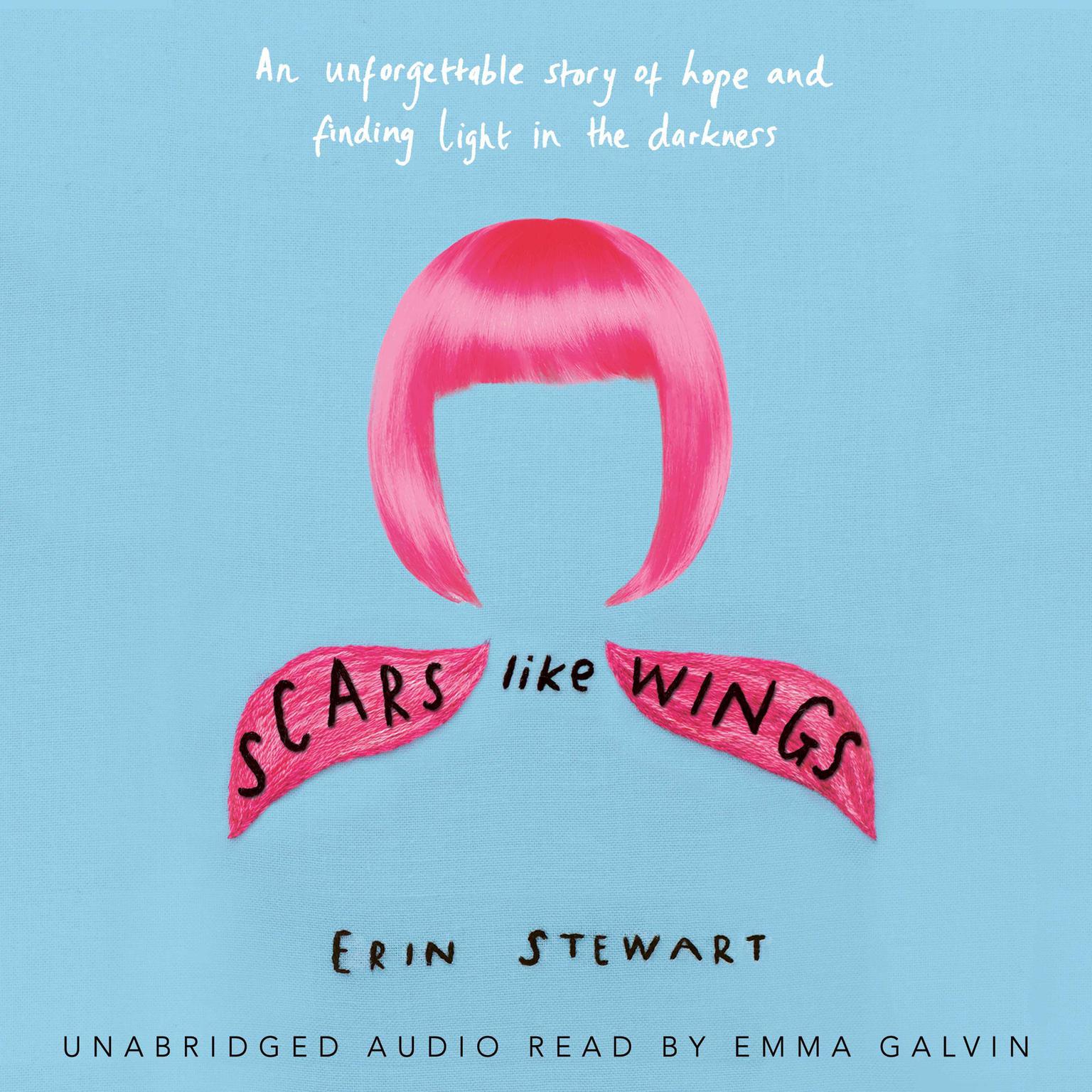 Scars Like Wings Audiobook, by Erin Stewart