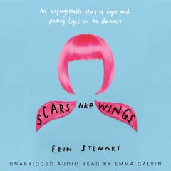 Scars Like Wings Audiobook, by Erin Stewart