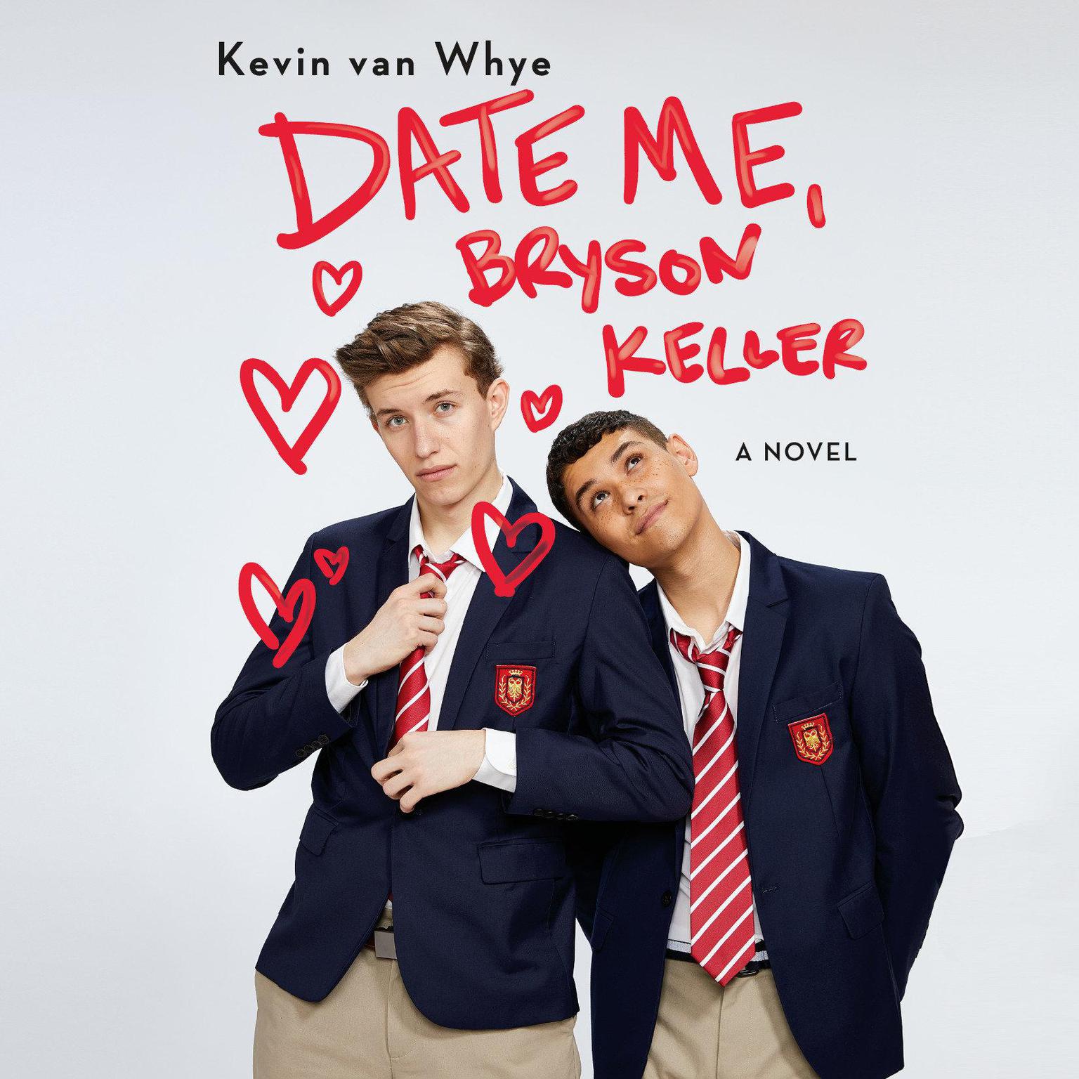 Date Me, Bryson Keller Audiobook, by Kevin van Whye