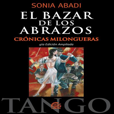 El Bazar de los Abrazos Audiobook, by Sonia Abadi