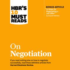 HBR's 10 Must Reads on Negotiation Audiobook, by 