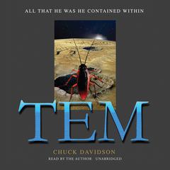 TEM Audiobook, by Chuck Davidson