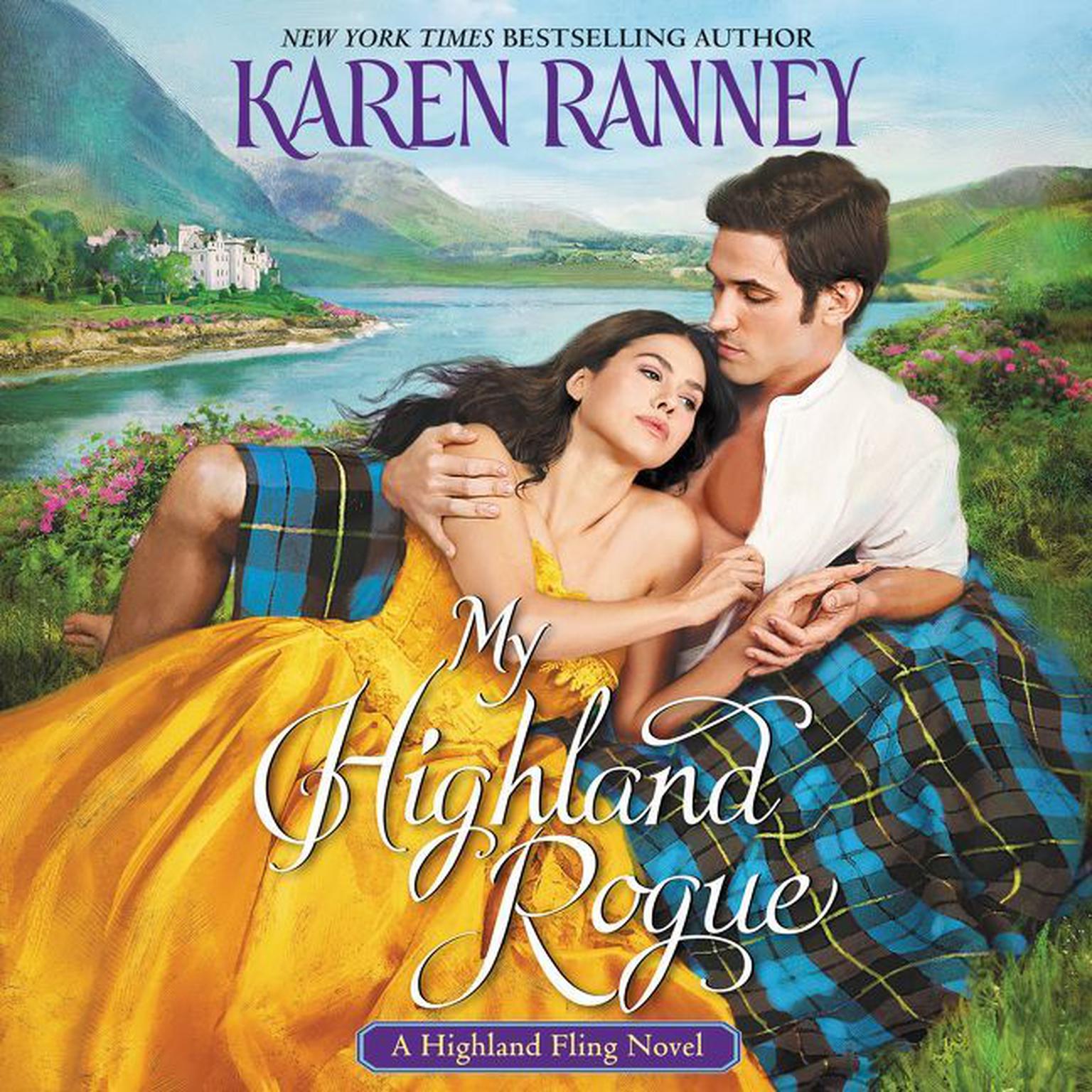 My Highland Rogue: A Highland Fling Novel Audiobook, by Karen Ranney