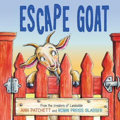 Escape Goat Audiobook, by Ann Patchett