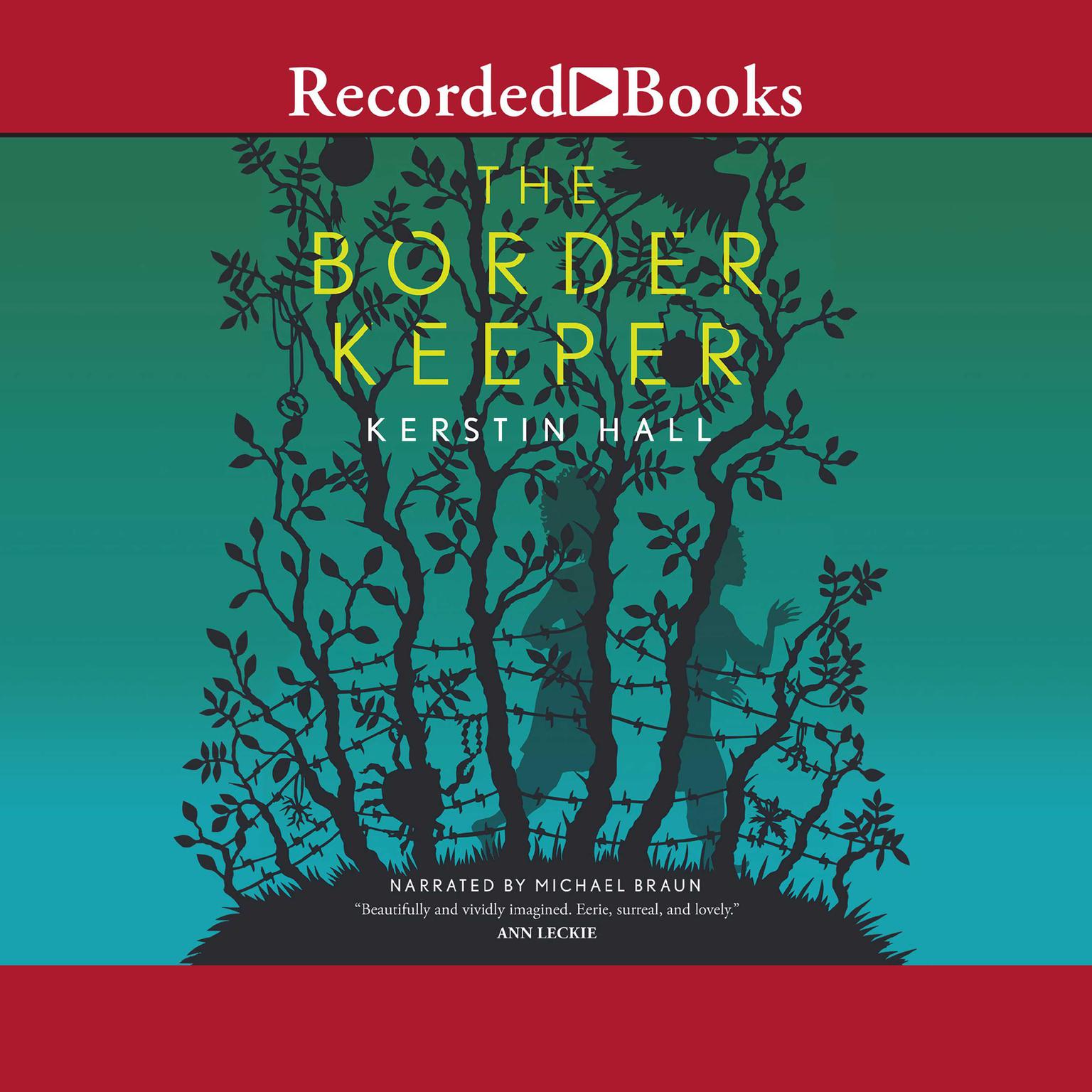The Border Keeper Audiobook, by Kerstin Hall