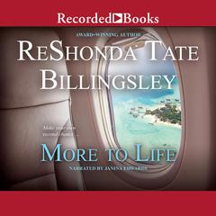 More to Life Audiobook, by ReShonda Tate Billingsley