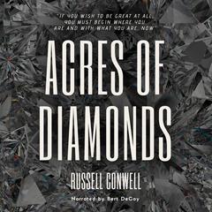 Acres of Diamonds Audiobook, by Russell H. Conwell